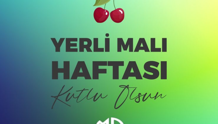 YERLİ MALI HAFTASI