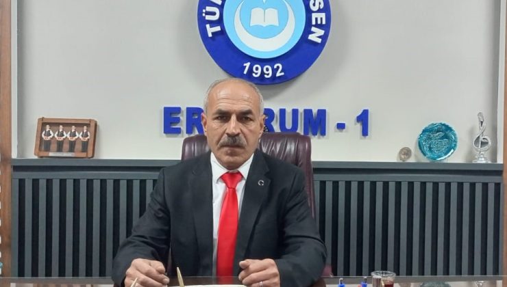 Türk Eğitim-Sen Erzurum-1 nolu Şube Başkanı’ndan Bayram Mesajı