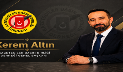 Gazeteciler Basın Birliği Genel Başkanı Kerem Altın’dan 24 Temmuz Basın Bayramı Mesajı