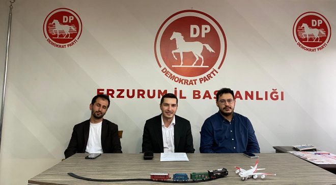 DEMOKRAT PARTİ’DEN ERZURUM’UN ULAŞIM AMBARGOSUNA SERT BAŞKALDIRI